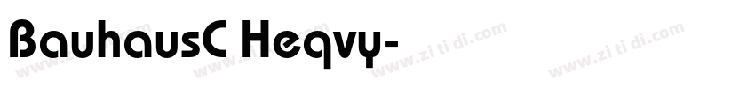 BauhausC Heqvy字体转换